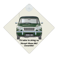 Triumph Vitesse Mk2 Convertible 1966-68 Car Window Hanging Sign